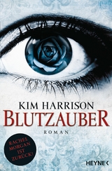 Blutzauber - Kim Harrison