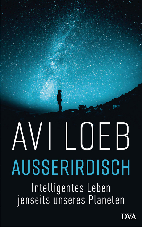 Außerirdisch - Avi Loeb