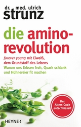 Die Amino-Revolution - Ulrich Strunz