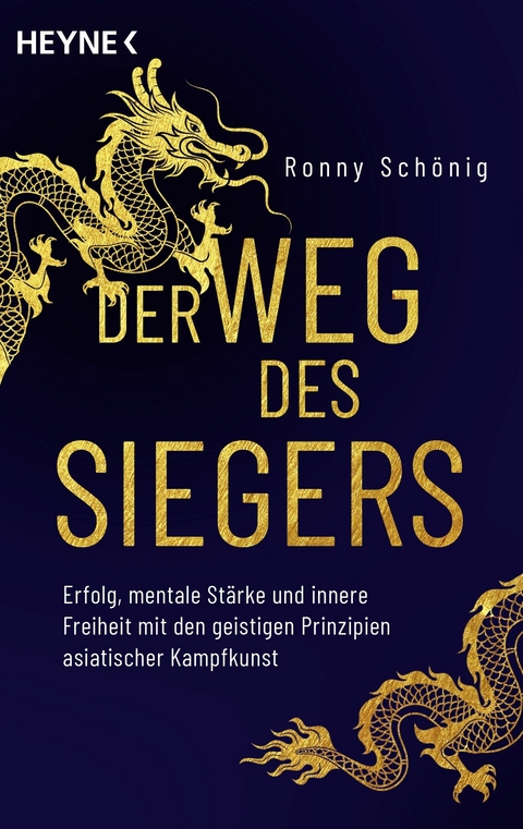 Der Weg des Siegers - Ronny Schönig