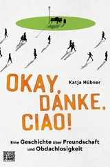 Okay, danke, ciao! -  Katja Hübner