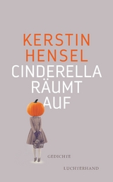 Cinderella räumt auf - Kerstin Hensel