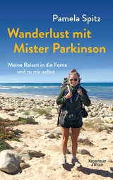 Wanderlust mit Mister Parkinson -  Pamela Spitz