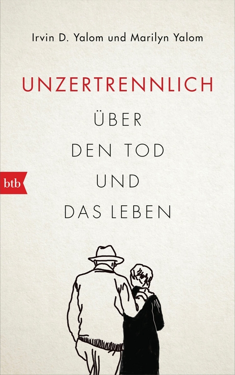 Unzertrennlich -  Irvin D. Yalom,  Marilyn Yalom