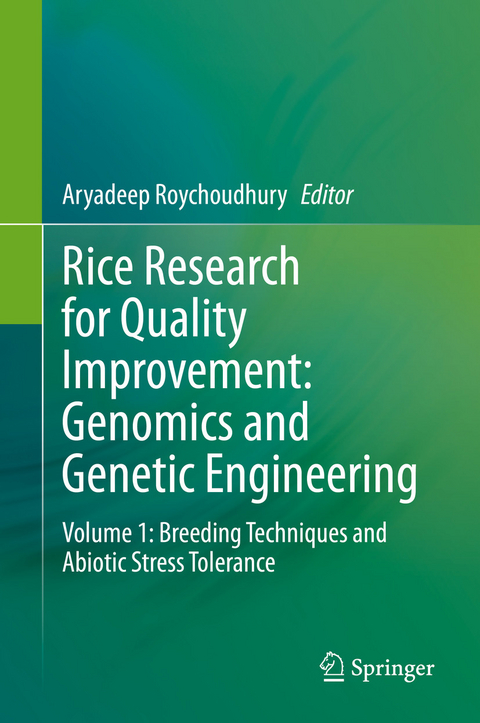 Rice Research for Quality Improvement: Genomics and Genetic Engineering - 