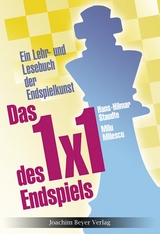 Das 1 x 1 des Endspiels - Hans Hilmar Staudte, Milu Milescu