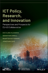 ICT Policy, Research, and Innovation - Svetlana Klessova, Sebastian Engell, Maarten Botterman, Jonathan Cave