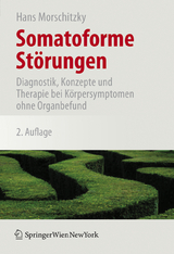 Somatoforme Störungen - Hans Morschitzky