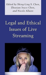 Legal and Ethical Issues of Live Streaming - 