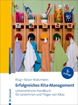 Erfolgreiches Kita-Management - Wolfgang Klug, Jens Kaiser-Kratzmann