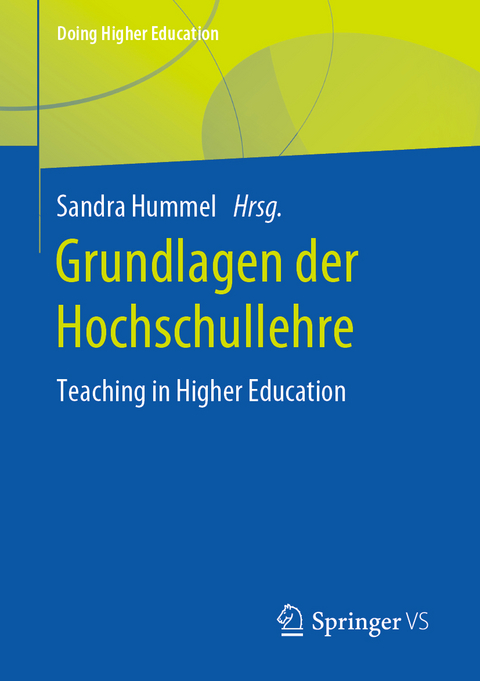 Grundlagen der Hochschullehre - 