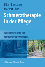 Schmerztherapie in der Pflege - 