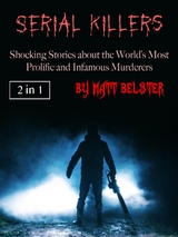 Serial Killers - Matt Belster