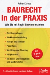 Baurecht in der Praxis - Rainer Kurbos