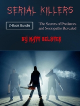 Serial Killers - Matt Belster