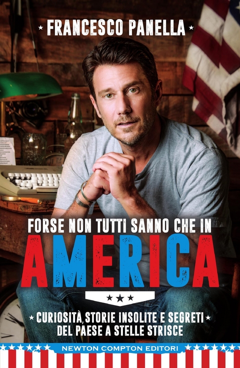 Forse non tutti sanno che in America - Francesco Panella