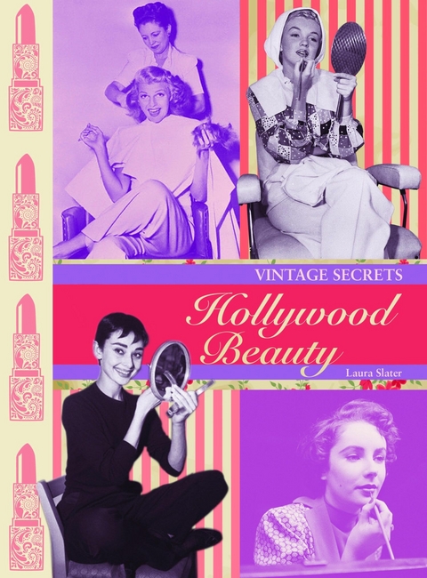 Hollywood Beauty - Laura Slater