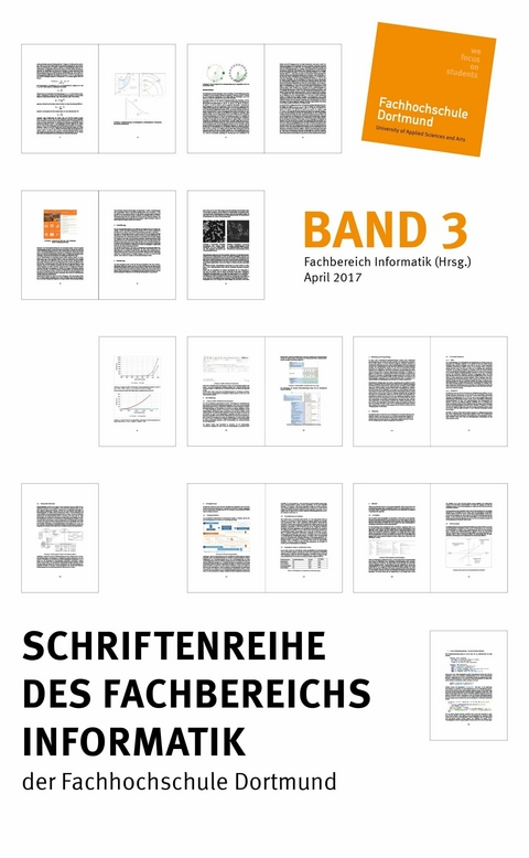 Schriftenreihe des Fachbereichs Informatik der Fachhochschule Dortmund - Fachbereich Informatik (Hrsg.)