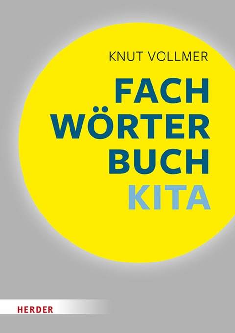 Fachwörterbuch Kita -  Knut Vollmer