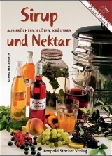 Sirup und Nektar - Georg Innerhofer