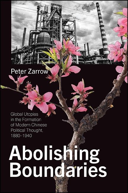 Abolishing Boundaries -  Peter Zarrow