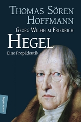 Georg Wilhelm Friedrich Hegel - 