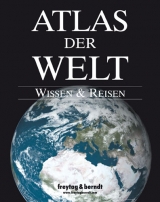 Atlas der Welt Wissen & Reisen - 