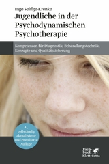 Jugendliche in der Psychodynamischen Psychotherapie -  Inge Seiffge-Krenke