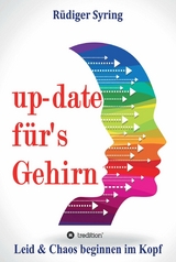 up-date für's Gehirn - Rüdiger Syring