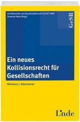 Ein neues Kollisionsrecht für Gesellschaften - Nikolaus Adensamer