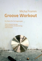 Groove Workout - Micha Fromm