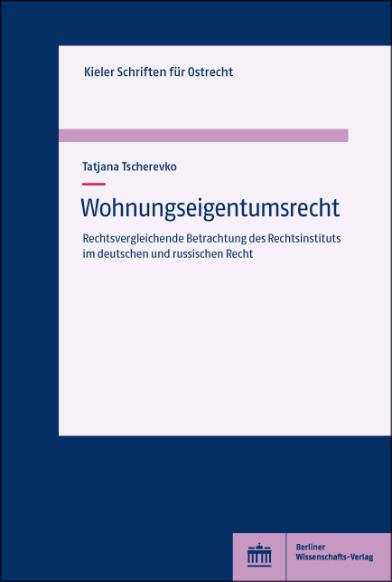 Wohnungseigentumsrecht -  Tatjana Tscherevko