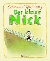 Der kleine Nick - Jean J Sempé, René Goscinny