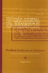 Buddhist Scriptures as Literature - Ralph Flores