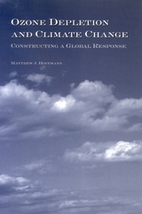 Ozone Depletion and Climate Change - Matthew J. Hoffmann