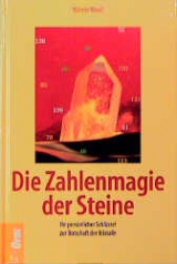 Die Zahlenmagie der Steine - Winnie Musil