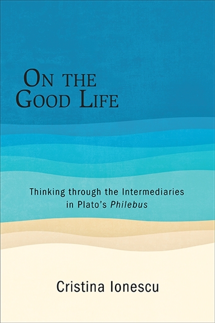 On the Good Life - Cristina Ionescu