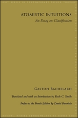 Atomistic Intuitions -  Gaston Bachelard