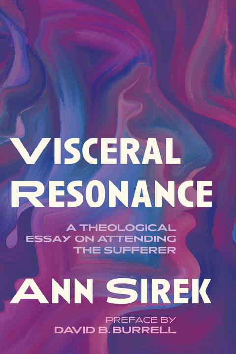 Visceral Resonance - Ann Sirek