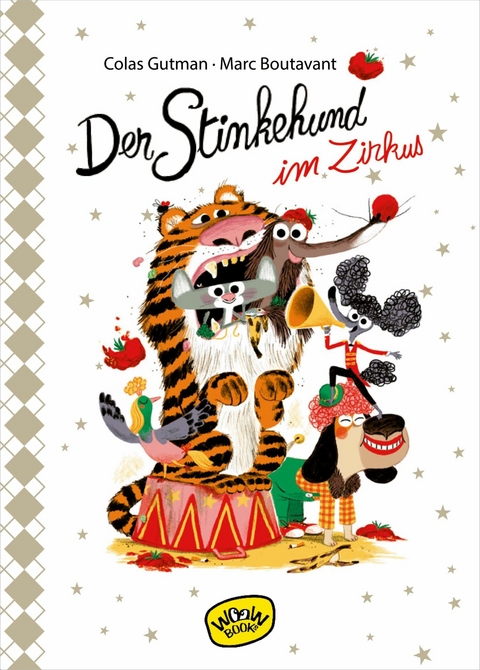 Der Stinkehund im Zirkus -  Colas Gutman