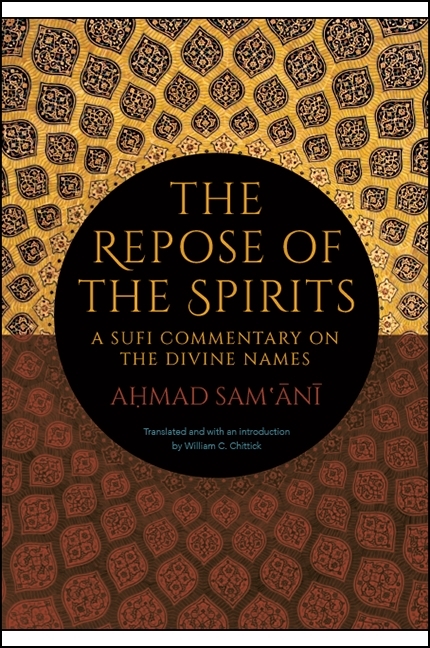 Repose of the Spirits -  Ahmad Sam'ani