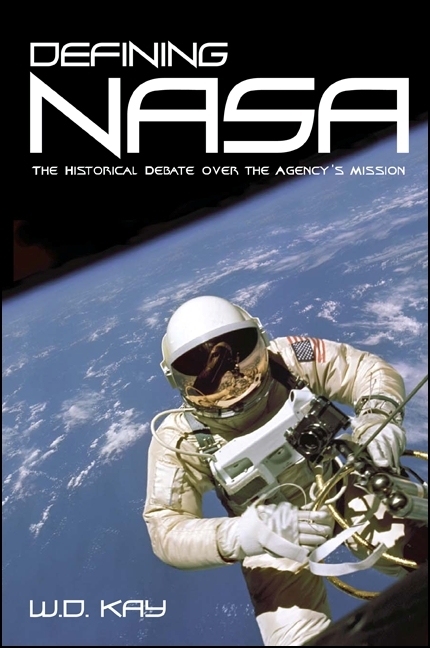 Defining NASA - W. D. Kay