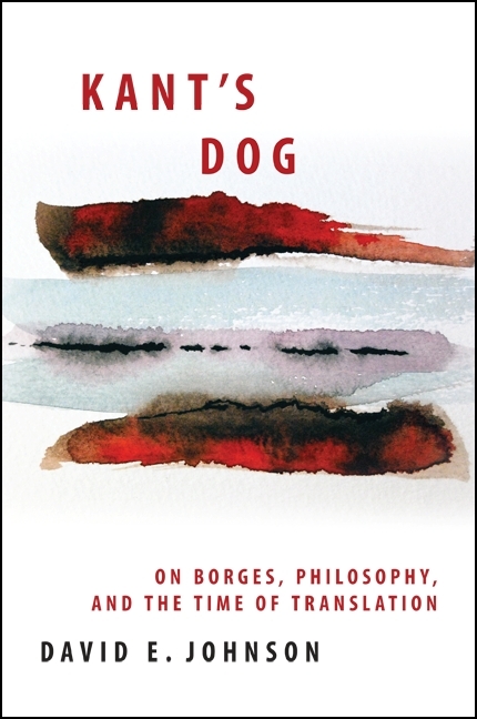 Kant's Dog - David E. Johnson