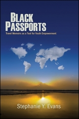 Black Passports - Stephanie Y. Evans