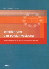 Schulführung und Schulentwicklung - Hans Seitz, Roman Capaul