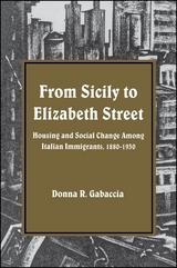 From Sicily to Elizabeth Street - Donna R. Gabaccia