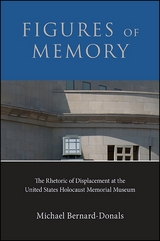 Figures of Memory - Michael Bernard-Donals