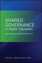 Shared Governance in Higher Education, Volume 2 - 