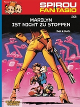 Spirou und Fantasio 33: Marilyn ist nicht zu stoppen - Janry; Tome