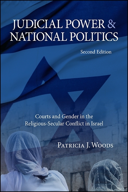 Judicial Power and National Politics, Second Edition - Patricia J. Woods